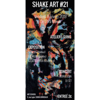 Shake Art #21, 8 février 2019