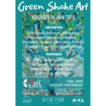 GREEN SHAKE ART, Vendredi 14 juin 2019