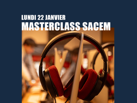 Masterclass SACEM : Compréhension et rôle de l’organisme